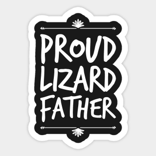 Proud lizard father Sticker